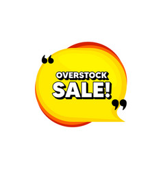 Overstock Sale Special Offer Price Sign