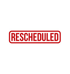 Red Rescheduled Rubber Stamp Seal