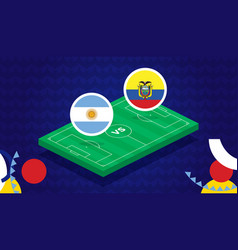 Argentina Vs Ecuador Match Football 2021