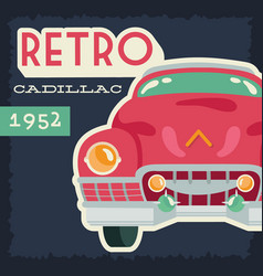 Cadillac Poster Retro Style With Car And Year