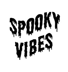 Spooky Vibes T Shirt Design Halloween Decor