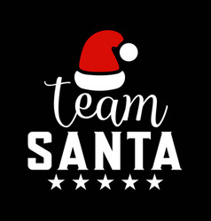 Team Santa Family Tradition Christmas