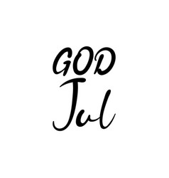 God Jul Black Letters Quote