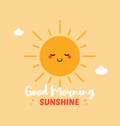 Good Morning Sunshine Greeting Card