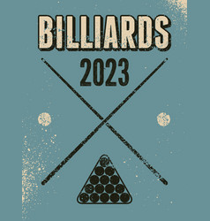 Billiards 2023 Typographic Vintage Grunge Poster