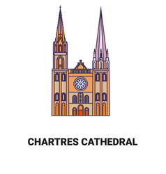 France Chartres Cathedral Travel Landmark