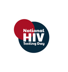 National Hiv Testing Day Concept Template