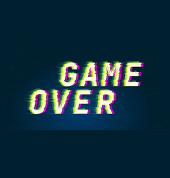 Game Over Glitch Style Digital Font Quotes