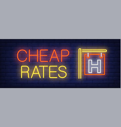 Cheap Rates Neon Sign