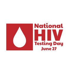 National Hiv Testing Day Concept Template