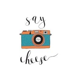 Photo Camera With Lettering - Say Cheese Hand