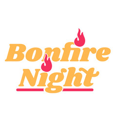 Bonfire Night Lettering