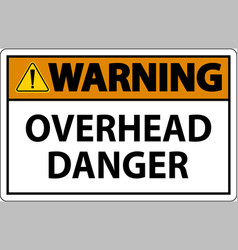 Symbol Warning Sign Overhead Danger