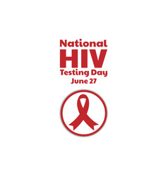 National Hiv Testing Day Concept Template