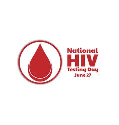 National Hiv Testing Day Concept Template