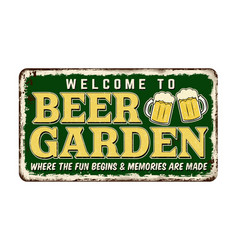 Beer Garden Vintage Rusty Metal Sign