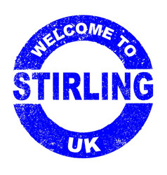 Rubber Ink Stamp Welcome To Stirling Uk