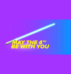 May The 4th Be With You Greeting