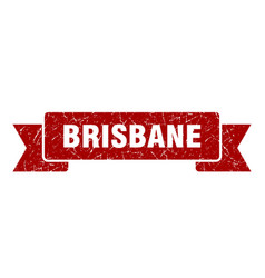 Brisbane Ribbon Red Grunge Band Sign