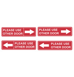 Set Of Please Use Other Door Graphic Icon