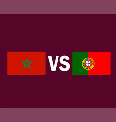 Morocco Vs Portugal Flag Emblem Symbol Design