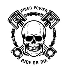 Biker Power Ride Or Die Human Skull With Crossed