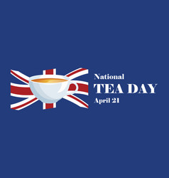 National Tea Day Banner With A Cup Of English Tea