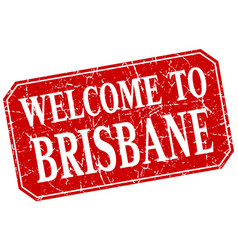 Welcome To Brisbane Red Square Grunge Stamp