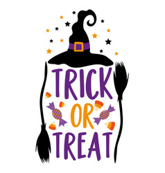 Trick Or Treat- Halloween Phrase With Witch Hat