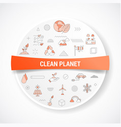 Clean Planet Concept With Icon Concept With Round