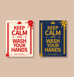 Keep Calm And Wash Your Hands