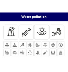 Water Pollution Line Icon Set