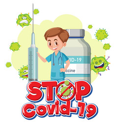 Stop Covid19-19 Logo Or Banner With A Doctor