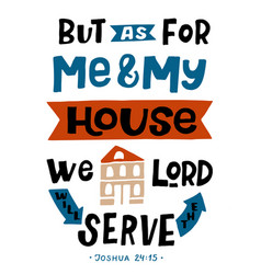 Hand Lettering But As For Me And My House We