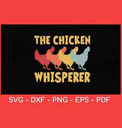 Chicken Whisperer Farmer Retro