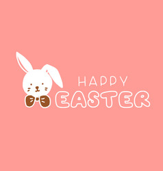 Typography Design Cute Happy Easter And Rabbits