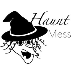 Haunt Mess