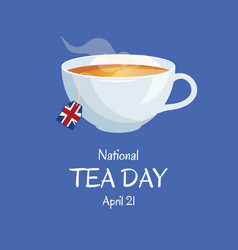 National Tea Day Poster With A Cup Of English Tea