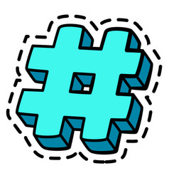 Hashtag Sticker In Pop Art Style Fancy Patch