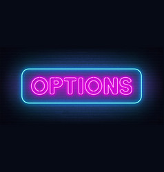 Options Neon Sign On Brick Wall Background