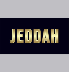 Jeddah City Typography Design Greetings