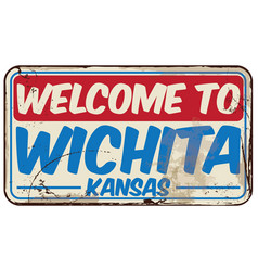 Welcome To Wichita Kansas