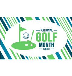 August Is National Golf Month Background Template