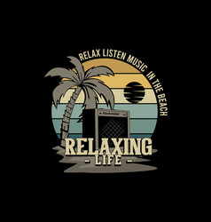 Relax Listen Music In The Beach Silhouette Design