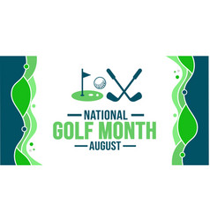 August Is National Golf Month Background Template