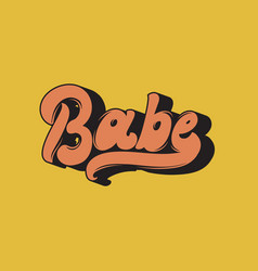 Babe Handwritten Lettering Template For Card