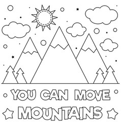 You Can Move Mountains Coloring Page