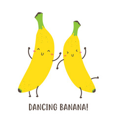 Pair Cute Happy Dancing Banana Design