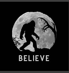 Bigfoot Sasquatch Full Moon Yeti Funny Believe Svg