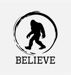 Bigfoot Sasquatch Yeti Believe Svg